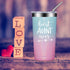 Best Aunt Ever Tumbler  Perfect Gift for Aunties